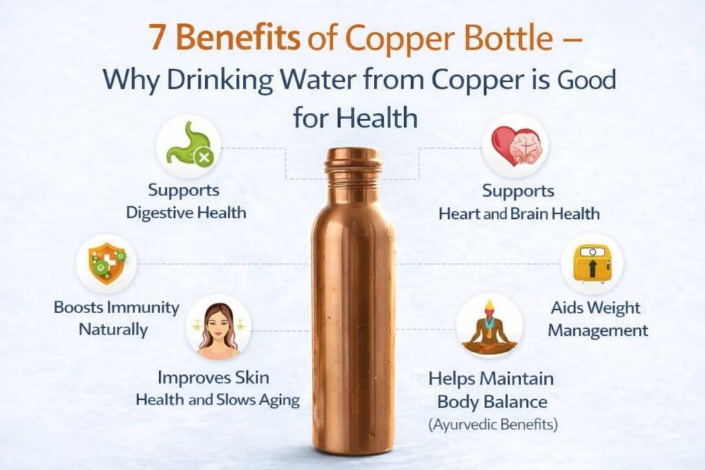 7 Benefits of Copper Bottle – Why Drinking Water from Copper is Good for Health
